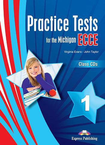 Practice Tests For The Michigan Ecce 1 - Class Cd'S (Set Of 3)