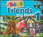 Best Friends Big Book 1