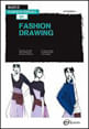 Basics Fashion Design 05 - Fashion Drawing