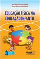 Educaçao Fisica na Educaçao Infantil