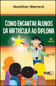 Como Encantar Alunos da Matricula ao Diploma