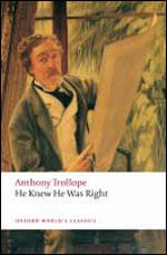 He Knew He Was Right - Oxford World'S Classics