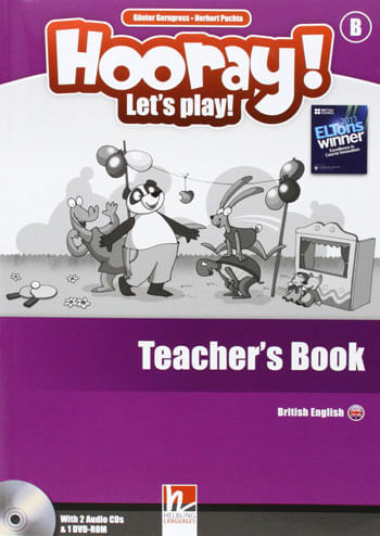 Hooray! Let'S Play! Teacher'S Book - Level B - With 2 Class Audio Cds And Dvd-Rom - British English