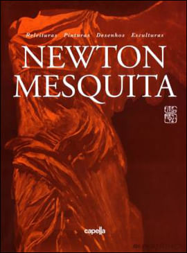 Newton Mesquita - Releituras - Pinturas - Desenhos