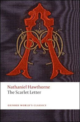 The Scarlet Letter - Oxford World'S Classics