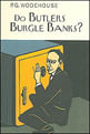Do Butlers Burgle Banks?