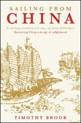 Sailing From China - a Catographic Detective Story Of Trade And The Birth Of The Global Economy
