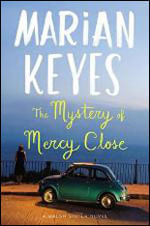 Mystery Of Mercy Close, The - a Walsh Sister Novel