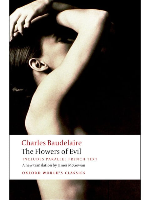 The Flowers Of Evil - Oxford World'S Classics
