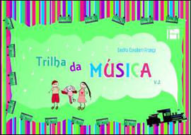 Trilha da Musica - Vol. 2