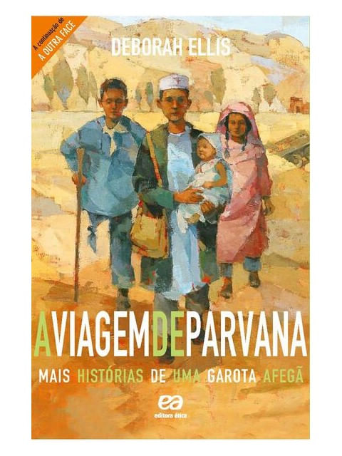 A Viagem de Parvana - Mais HistóRias de uma Garota Afegã