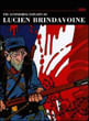 Astonishing Exploits Of Lucien Brindavoine, The