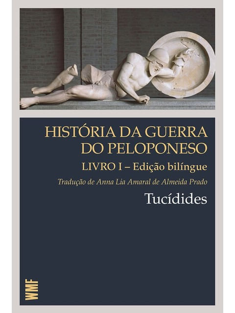 HistóRia da Guerra do Peloponeso - Livro 1