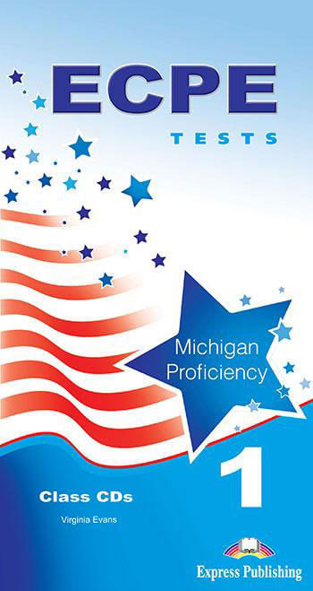Ecpe Tests For The Michigan Proficiency 1 - Class Audio Cds