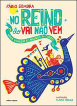 No Reino do Vai Não Vem