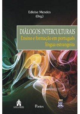 Dialogos Interculturais - Ensino e Formaçao em Portugues Lingua Estrangeira