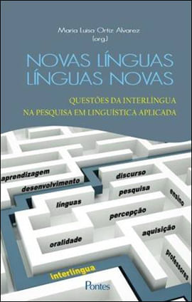 Novas Linguas, Linguas Novas - Questoes da Interlingua na Pesquisa em Linguistica Aplicada