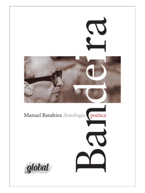 Antologia PoéTica - Manuel Bandeira