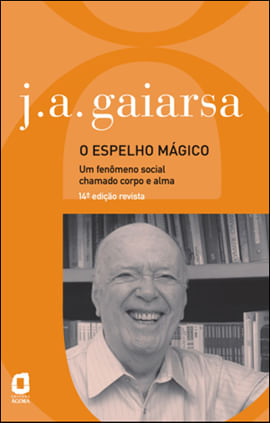 O Espelho MáGico - Edição Revista