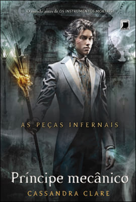 PríNcipe MecâNico (Vol. 2 as Peças Infernais) - Vol. 2