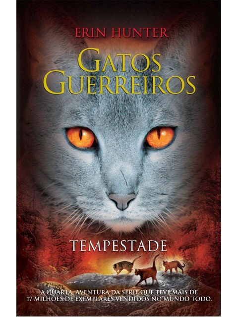 Gatos Guerreiros - Tempestade - Vol. 4