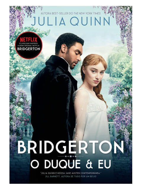 O Duque e Eu (os Bridgertons – Livro 1) - Vol. 1