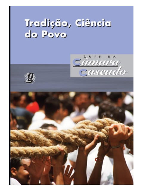 Tradição, CiêNcia do Povo