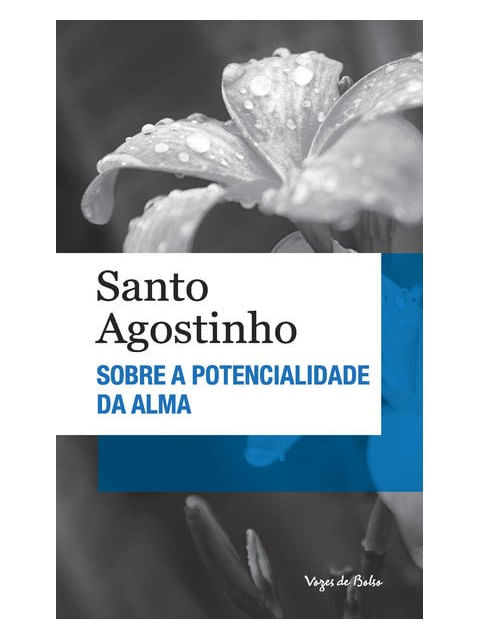 Sobre a Potencialidade da Alma - Ed. Bolso