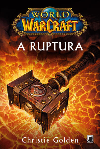 World Of Warcraft: a Ruptura