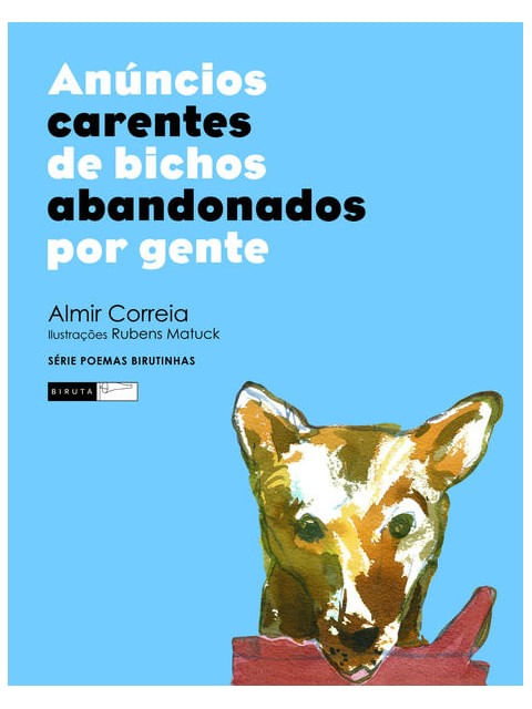 AnúNcios Carentes de Bichos Abandonados por Gente