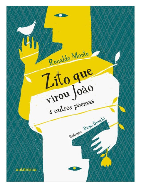 Zito Que Virou João & Outros Poemas