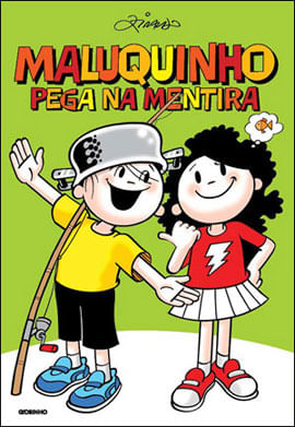 Maluquinho Pega na Mentira