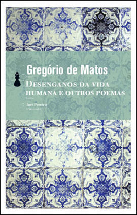 Desenganos da Vida Humana e Outros Poemas