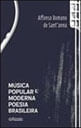 MúSica Popular e Moderna Poesia Brasileira