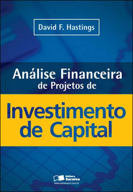 AnáLise Financeira de Projetos de Investimento de Capital
