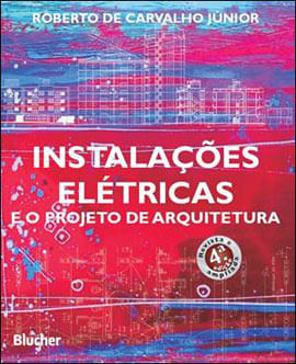 InstalaçOes Eletricas e o Projeto de Arquitetura