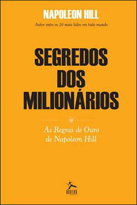 Segredo dos Milionarios - a Verdadeira Lei da Prosperidade