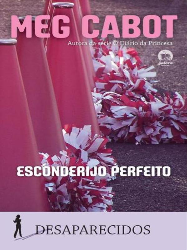 Esconderijo Perfeito (Vol. 3 Desaparecidos) - Vol. 3