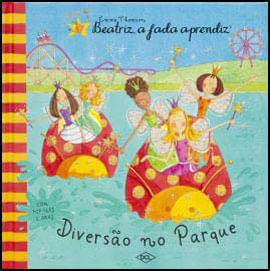 Beatriz, a Fada Aprendiz - Diversao no Parque