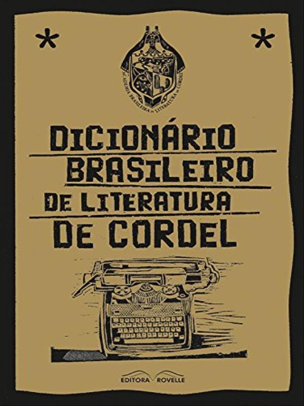 Dicionario Brasileiro de Literatura de Cordel