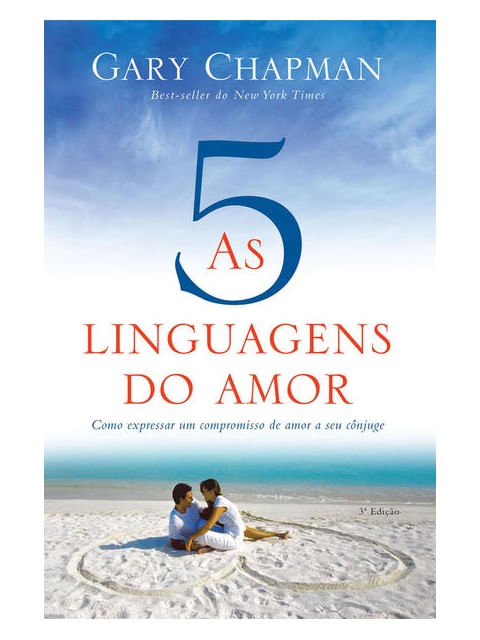 As 5 Linguagens do Amor - 3ª Edição