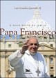 O Novo Rosto da Igreja: Papa Francisco