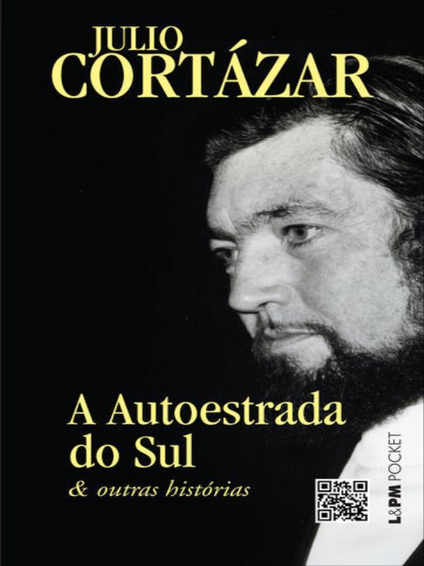 A Autoestrada do Sul e Outras HistóRias - Vol. 1108