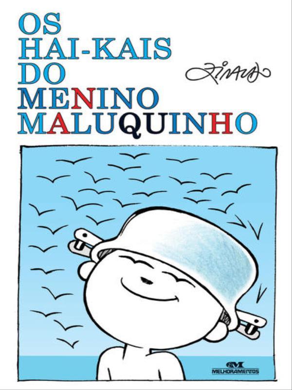 Os Hai-Kais do Menino Maluquinho