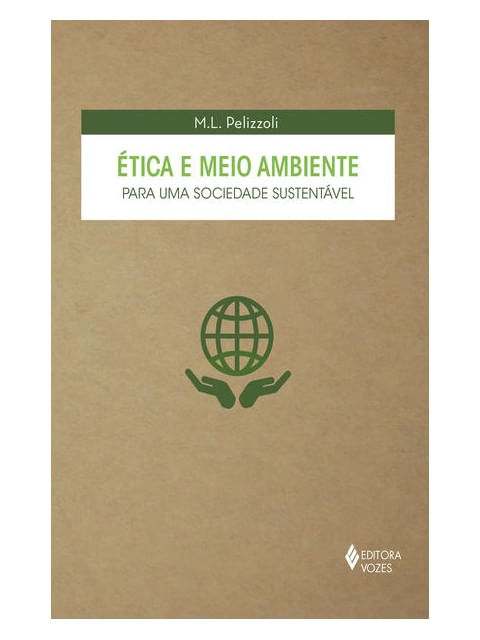 éTica e Meio Ambiente para uma Sociedade SustentáVel
