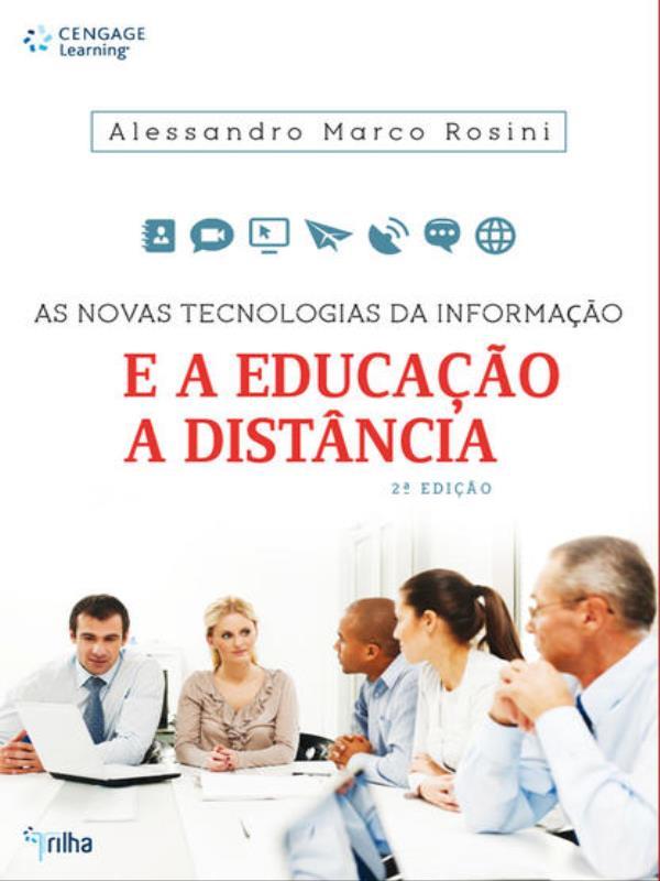 Capa do livro As Novas Tecnologias da Informação e a Educação à DistâNcia de Alessandra Rosini