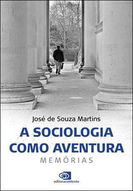 A Sociologia Como Aventura