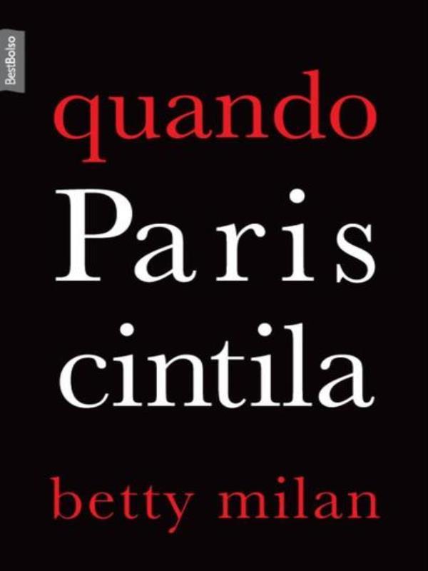Quando Paris Cintila (Edição de Bolso)
