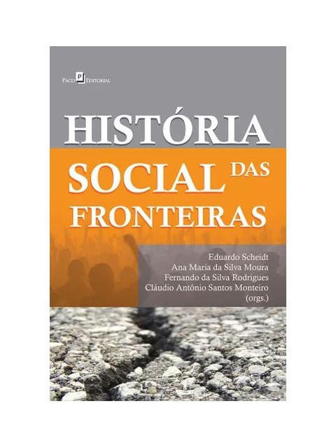HistóRia Social das Fronteiras