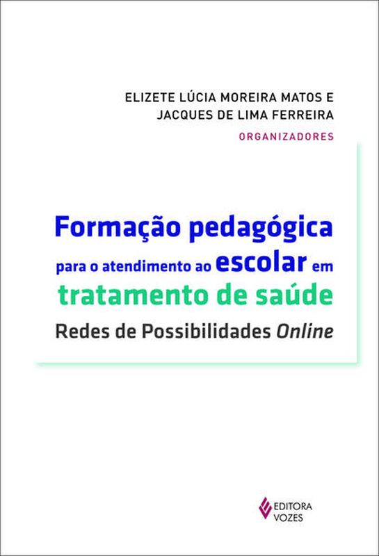 Formação PedagóGica para o Atendimento ao Escolar em Tratamento de Saúde